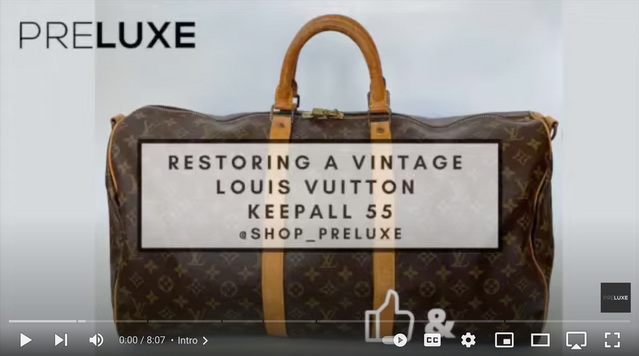 Refurbishing a Vintage Louis Vuitton Keepall Bag