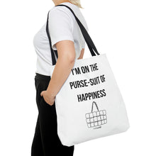 Load image into Gallery viewer, Purse-suit of Happiness Tote Bag