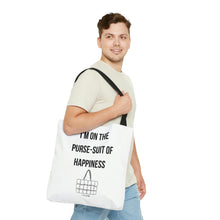 Load image into Gallery viewer, Purse-suit of Happiness Tote Bag