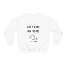 Load image into Gallery viewer, Buy the Bag Sweatshirt
