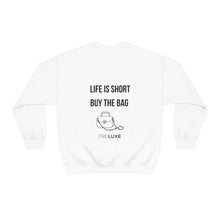 Load image into Gallery viewer, Buy the Bag Sweatshirt